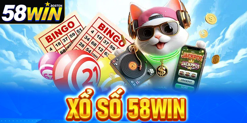 Xổ số 58Win